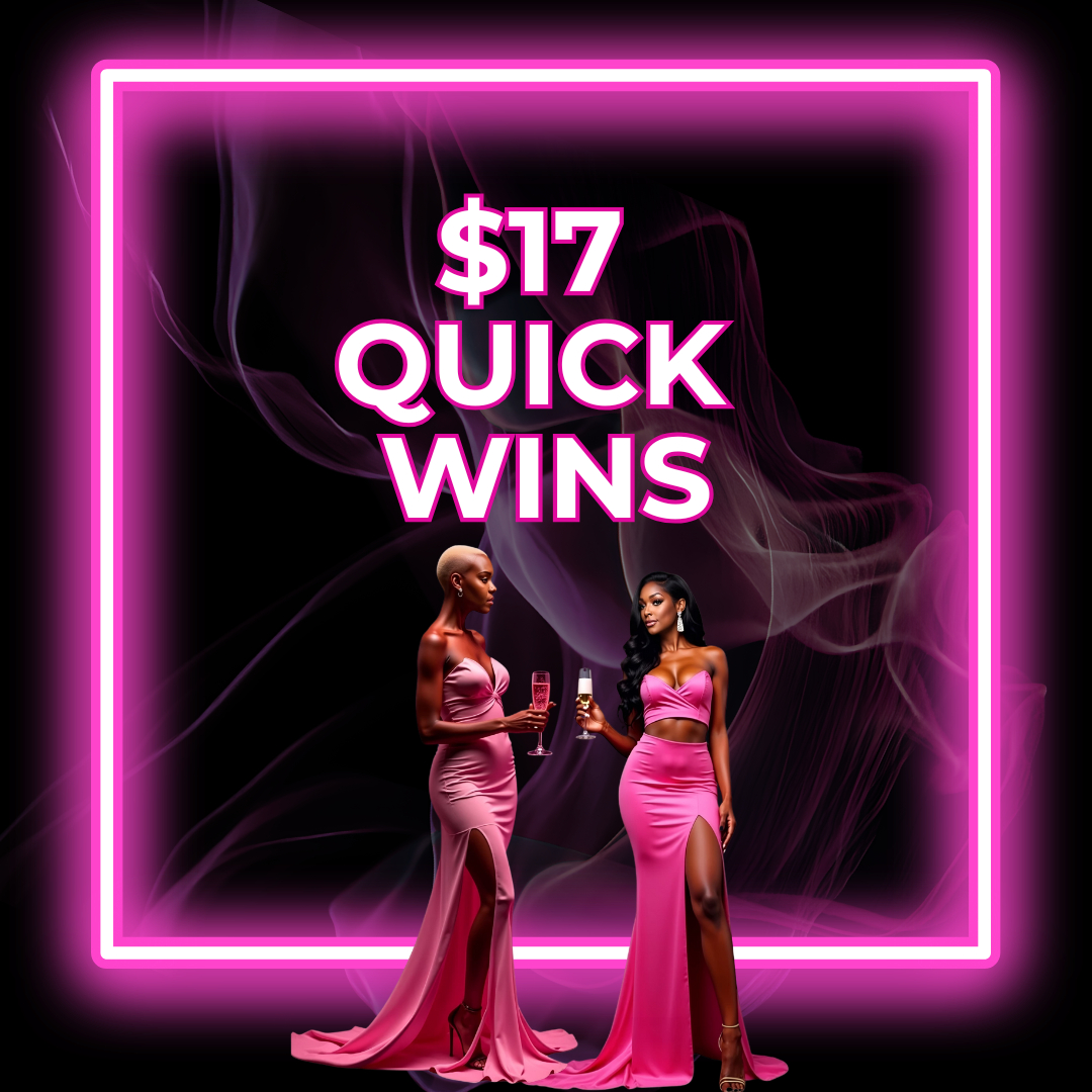 $17 Quick Wins